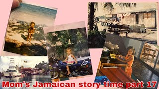 Moms Jamaican Story Time Pt 17 More Life More Stories Majumi Said No To Clothes 
