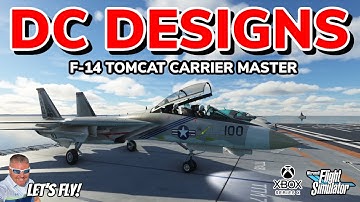DC Designs | F-14 TOMCAT CARRIER MASTER! MICROSOFT FLIGHT SIMULATOR XBOX
