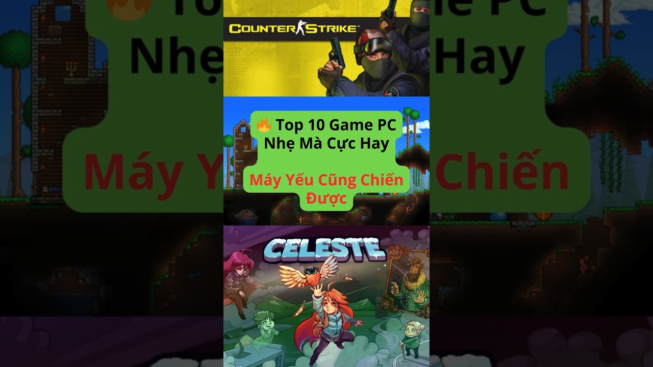 Top 10 Game PC Nhẹ Mà Cực Hay | Máy Yếu Cũng Chiến Được