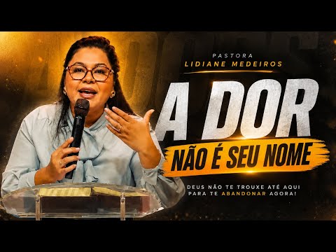 A dor não é seu nome