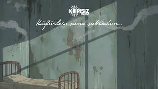 Kapısız music - Küfürleri sana sakladım 