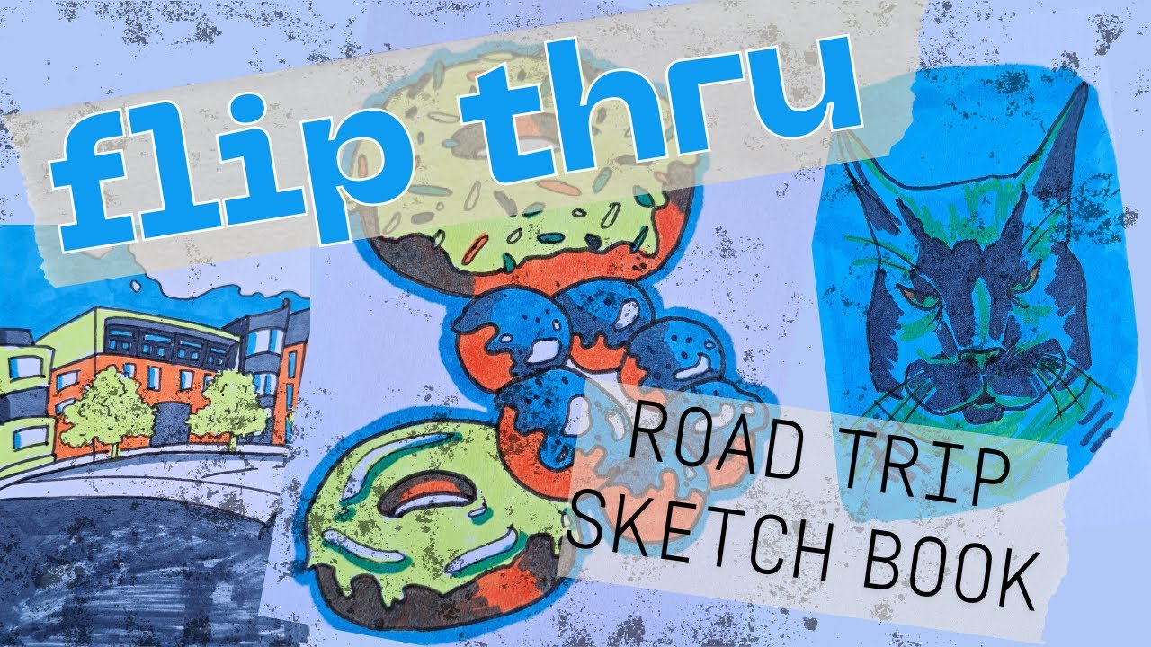 What Did I Draw on My Road Trip? | SKETCHPADAWAKENINGS