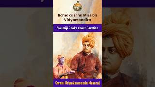 Swamiji Spoke about Devotion // Walk with Vivekananda // Swami Kripakarananda