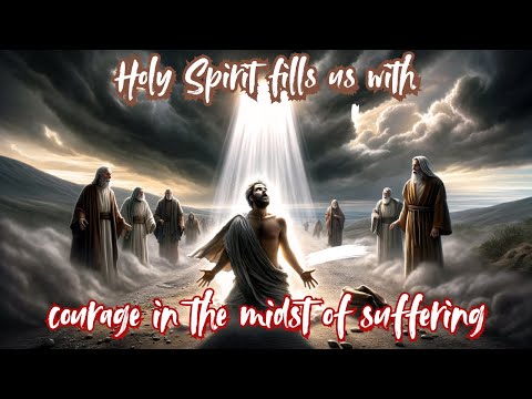"P152 - Holy Spirit fills us with courage in the midst of suffering- Tamil/Kannada"