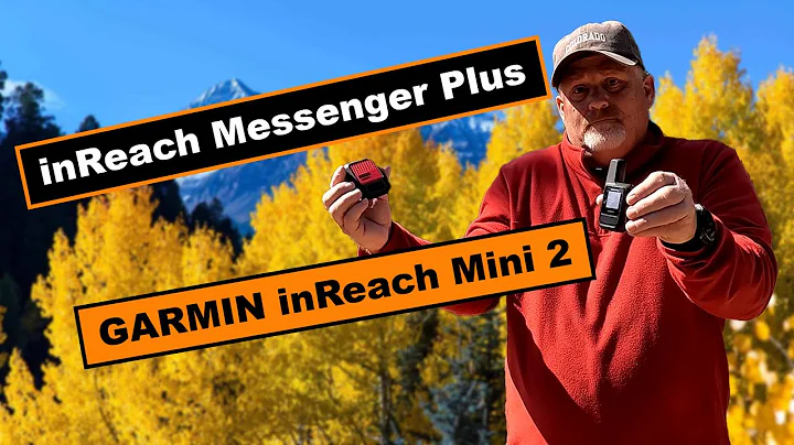 Garmin inReach Mini 2 vs Garmin inReach Messenger Plus