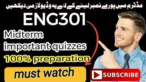 ENG301 midterm preparation 2023/Eng301 midterm important quizzes/#Eng301#midterm#mcqs#2023#2022