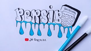 cara membuat graffiti persib bandung