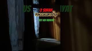 2 Surah Penggugur Dosa ustadzadihidayat