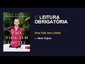 O livro que todo mundo deveria ler: Uma Vida sem Limites