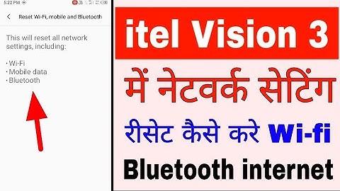 itel vision 3 me network settings reset ।itel vision 3 me wi-fi Bluetooth internet network reset