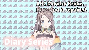My AOC Monitor Repairing Experience l Diary Series