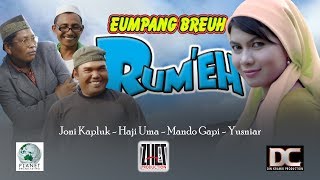 Film Eumpang Breuh - Rumeh, Subtitle : Indonesia