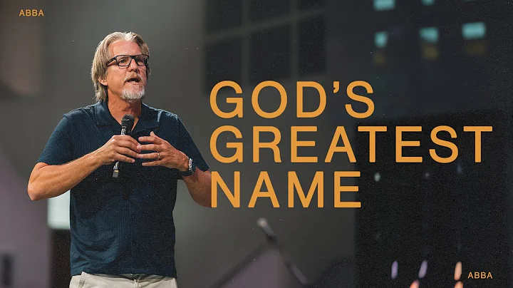 God's Greatest Name | Duncan Smith