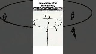 Sizce Bu Gol Kimin Şfetbeniöneçıkar