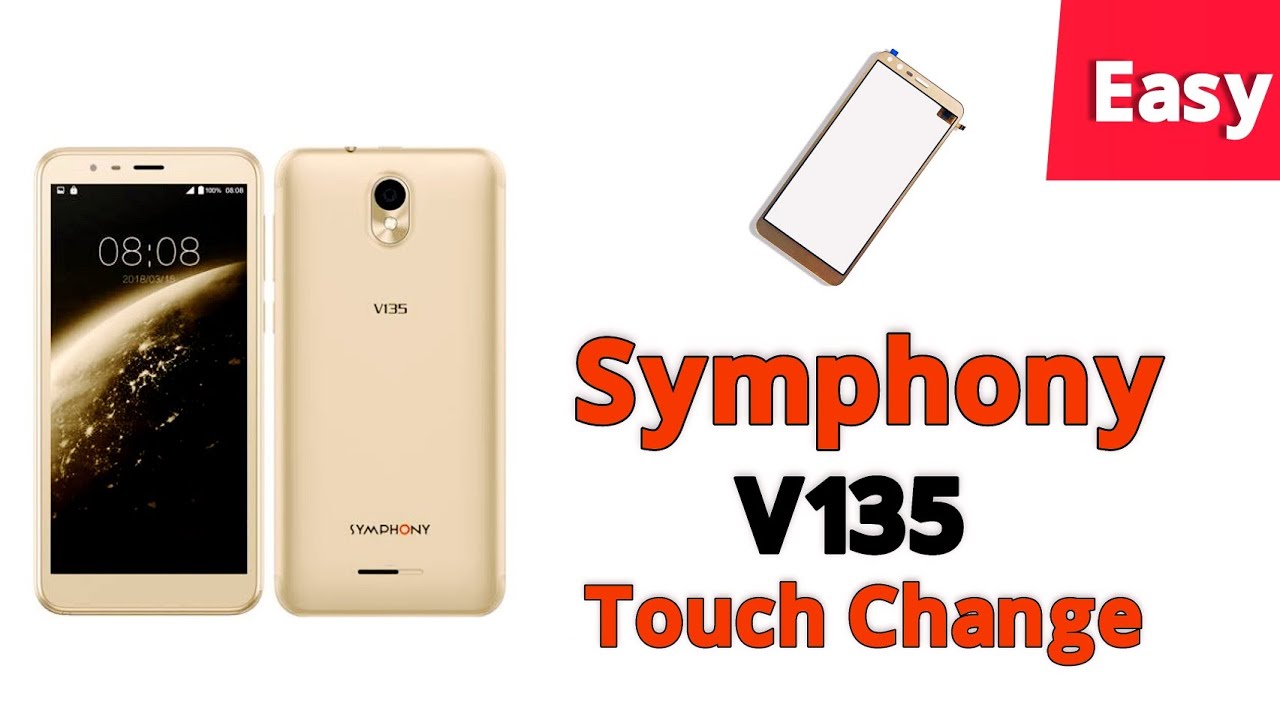 Symphony V135 Touch Replacement -  Mobile Repair Tutorial