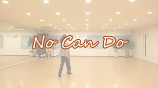 No Can Do Line Dance by Rachael McEnaney 2023