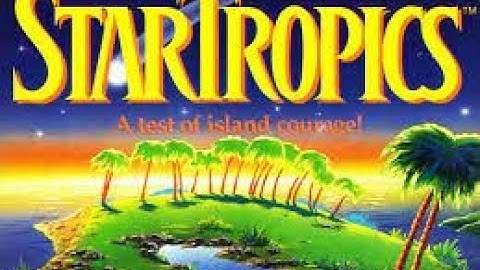 Chill Stream of StarTropics Finale (STW)