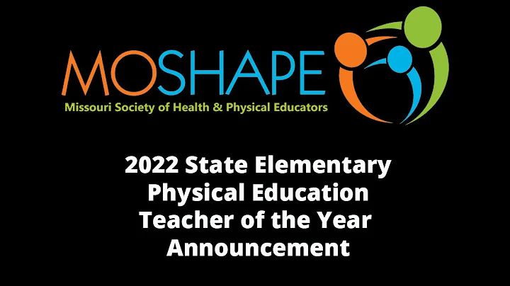 Danielle O'Neil 2022 MOSHAPE Elementary Physical E...