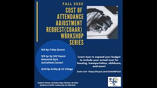 SPC Fall 2023 Cost of Attendance Adjustment Request (COAAR) Form Workshop