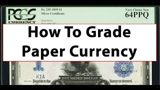 GRADING Currency PAPER MONEY How To - RQN The CAC For Currency