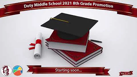 Doty Middle School 2021 Promotion Live Stream
