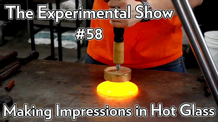 Glass Blowing: #58: Making Impressions in Molten Glass