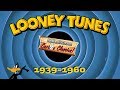 Looney Tunes 1932-1960 | Classic Compilation 3 | Bugs Bunny | Daffy Duck | Porky Pig | Chuck Jones