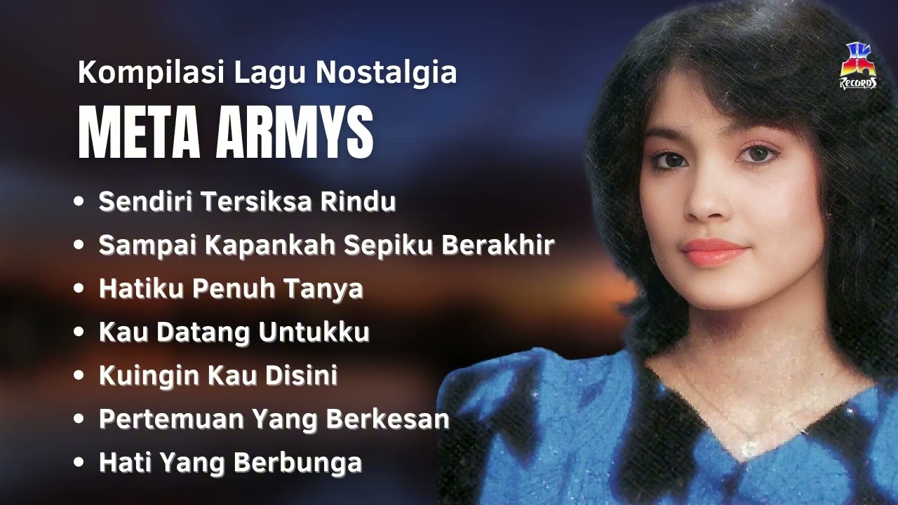 Meta Armys Kompilasi Lagu Nostalgia | Top Lagu Lawas Terbaik 