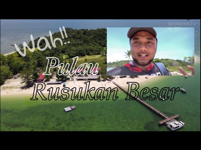 Menarik! Vlog Pulau Rusukan Besar, Labuan