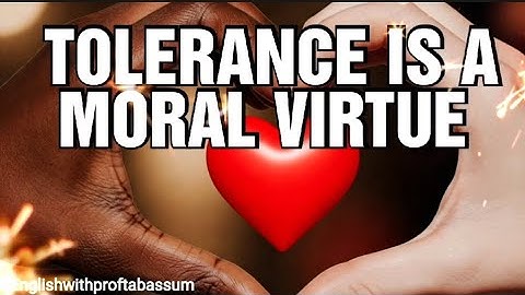✅TOLERANCE IS A MORAL VIRTUE BY RIVKA WITENBERG 💯SUMMARY DEGREE 2ND SEM ENGLISH TELANGANA UNIVERSITY