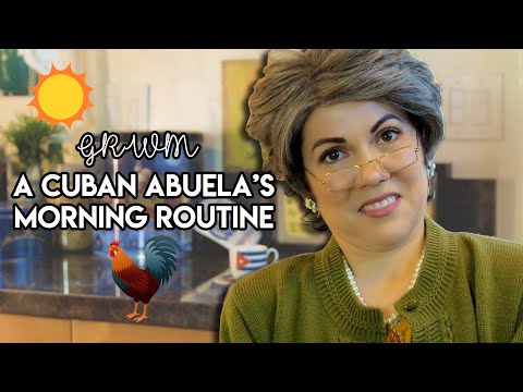 Get Ready with Me | A Cuban Abuela's Morning Routine