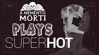 Time. Moves. When. YOU. Move. | SUPERHOT No Commentary Full Game