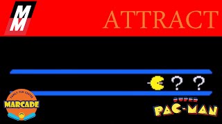 Super Pac-Man - Attract Mode