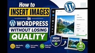 How to Insert Images in WordPress Without Losing Quality #WordPress #WordPressTutorial #WordPressSEO