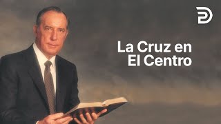 La Cruz en el Centro, Parte 2  4294 Derek Prince