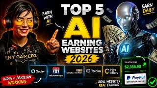 Top 5 AI Earning Websites 2026 | Earn Money Online With AI