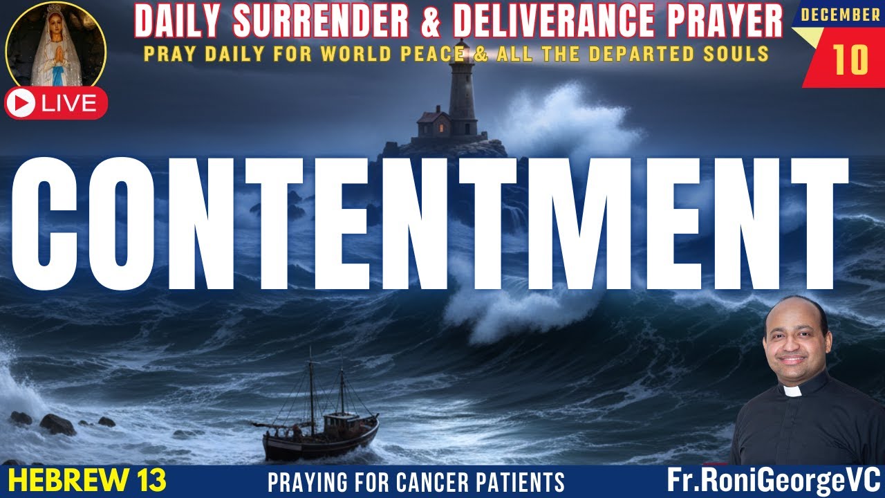 Удовлетворенность | Молитва об освобождении | Отец Рони Джордж VC