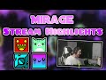 The Dumbest Joke of All Time | Mirage Stream Highlights! | Geometry Dash