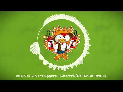 ♻️ Isi Glück & Marc Eggers - Oberteil (BoTEKKe Remix) [HARDSTYLE] ♻️