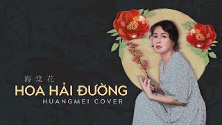 Video thumbnail of "HOA HẢI ĐƯỜNG - JACK |《海棠花》| Chinese cover by Mei"