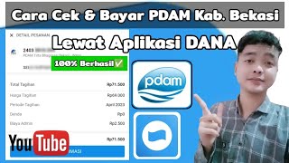 Cara Cek & Bayar PDAM Kab. Bekasi Lewat DANA 2023 ( Bayar Tagihan PDAM Kab. Bekasi )
