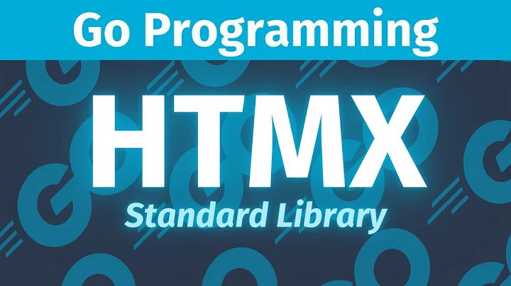 HTMX with Go  - Go Programming