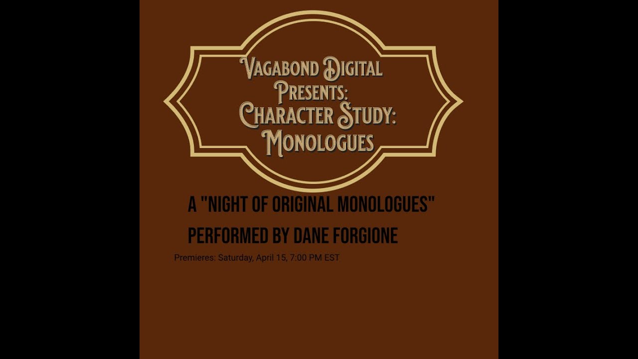 Character Study Monologues YouTube