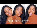 Chit chat grwm life update school self love  friendships south african youtuber