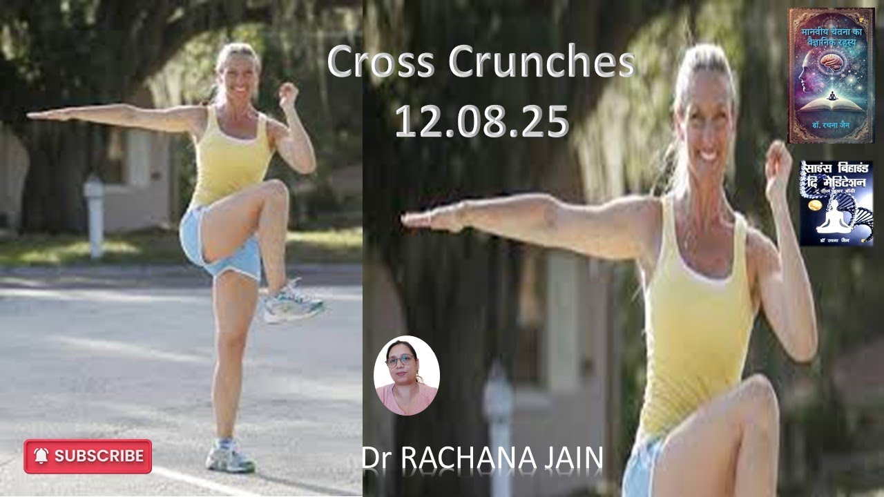 cross crunches "A Right Way" Reveal by Dr Rachana Jain 12 08 2025