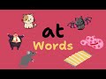 CVC at word | AT words | Educational video | at word rhyming | Rhyming words | learn vocabulary