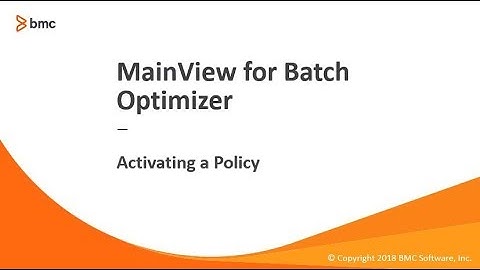 MainView Batch Optimizer - Activating a Policy