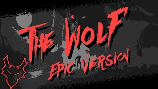 FHP - The Wolf (Epic Version) | Lyric Video