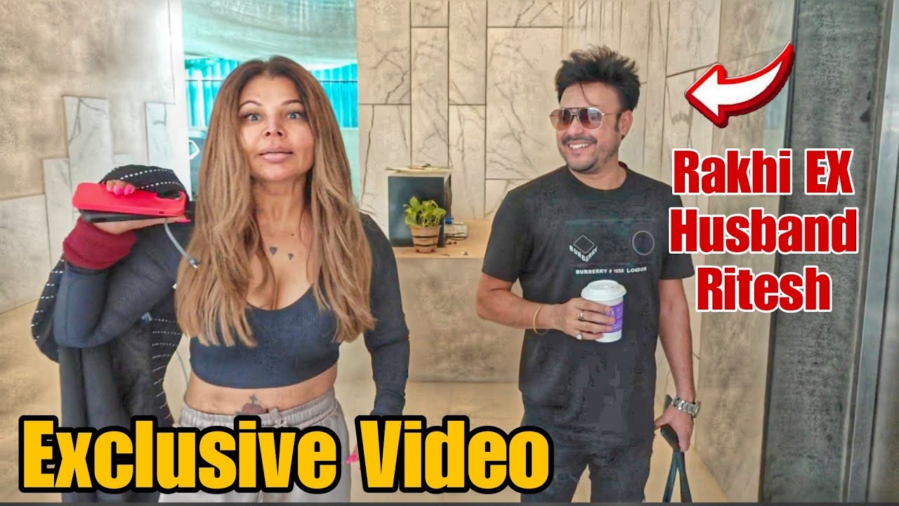 Exclusive Video   Rakhi Sawant With EX Husband Ritesh Spotted For New Shoot  Rakhi Sawant