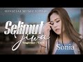 Download Lagu Sonia - Selimut Jiwa (Official Music Video)